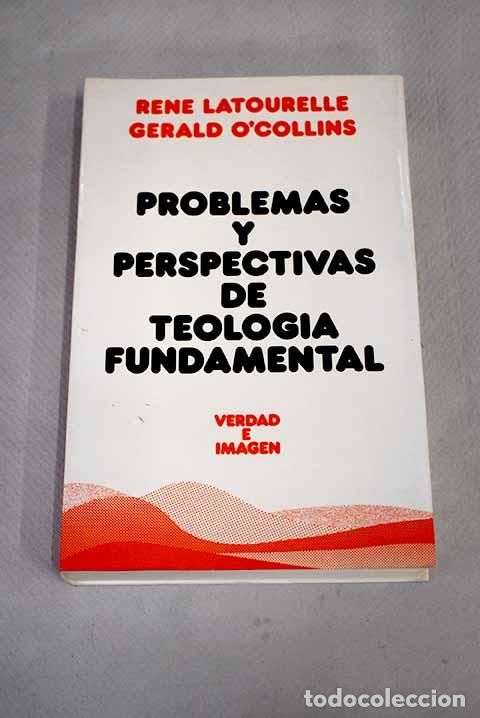 Libros: Problemas y perspectivas de teolog&iacute;a fundamental - Foto 1