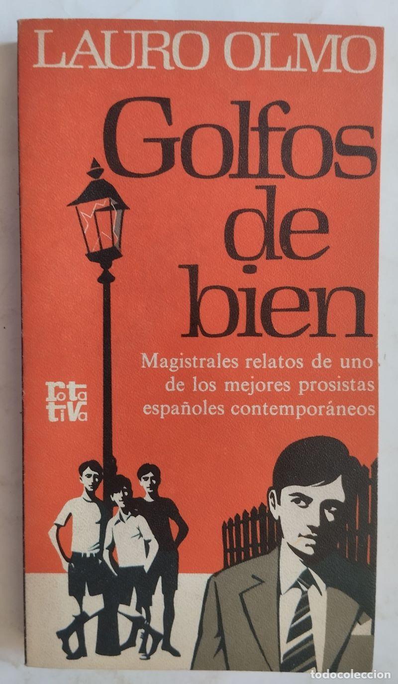 Libros: Golfos de bien - Lauro Olmo - Foto 1