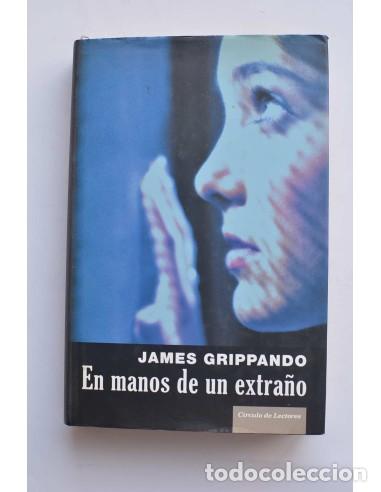 Libros: En manos de un extra&ntilde;o - GRIPPANDO, James - Foto 1