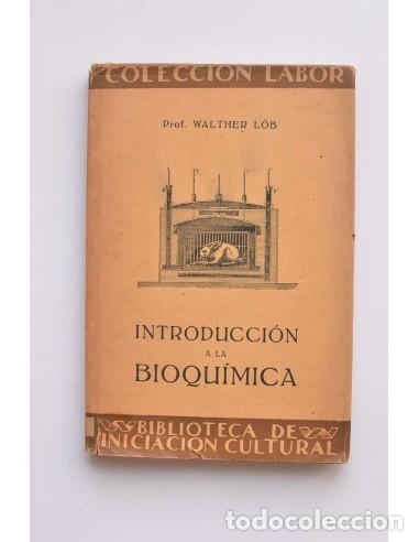 Libros: Introducci&oacute;n a la bioqu&iacute;mica - L&Ouml;B, Whalther - Foto 1