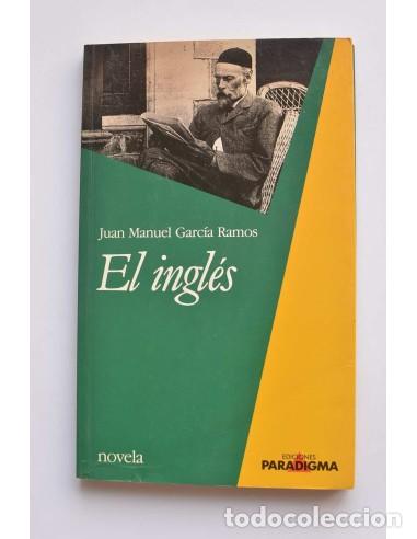 Libros: El ingl&eacute;s - GARC&Iacute;A RAMOS, Juan Manuel - Foto 1