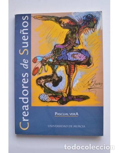 Libros: Creadores de sue&ntilde;os - VERA, Pascual - Foto 1
