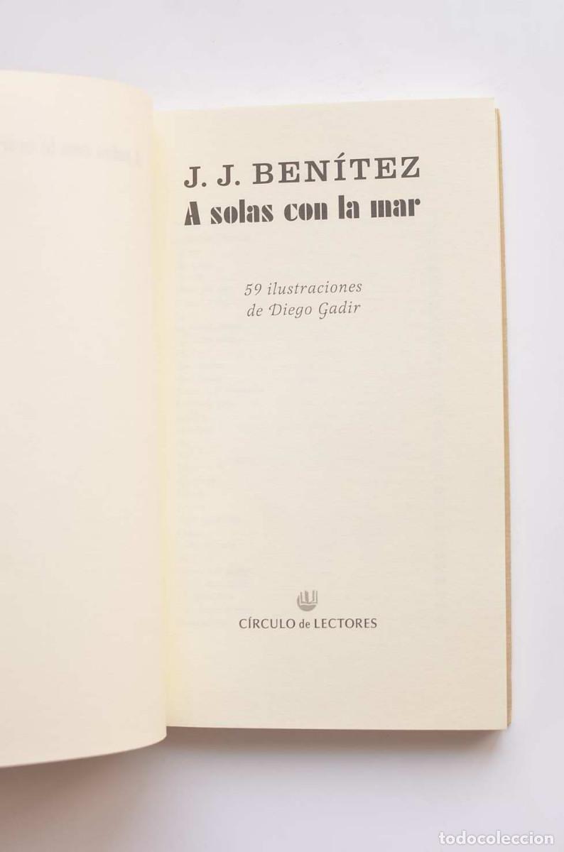 Libros: A solas con la mar - BEN&Iacute;TEZ, J. J. - Foto 2