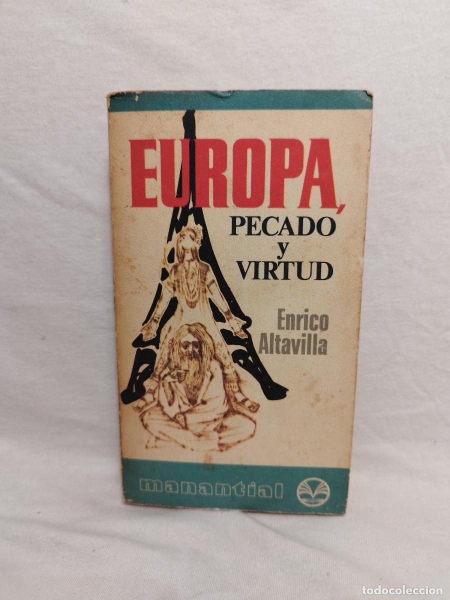 Libros: EUROPA ; PECADO Y VIRTUD.- ALTAVILLA, ENRICO - Foto 1