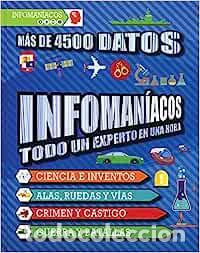 Libros: Infomaniacos. Todo Un Experto En Una Hora - Foto 1