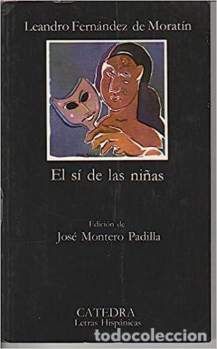 Libros: El si de las ni&ntilde;as - L.F.De Moratin - Foto 1