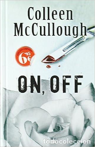 Libros: ON, OFF: Serie Delmonico Vol. I - McCullough, Colleen - Foto 1