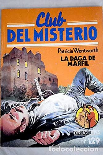 Libros: La Daga de Marfil - Patricia Wentworth - Foto 1