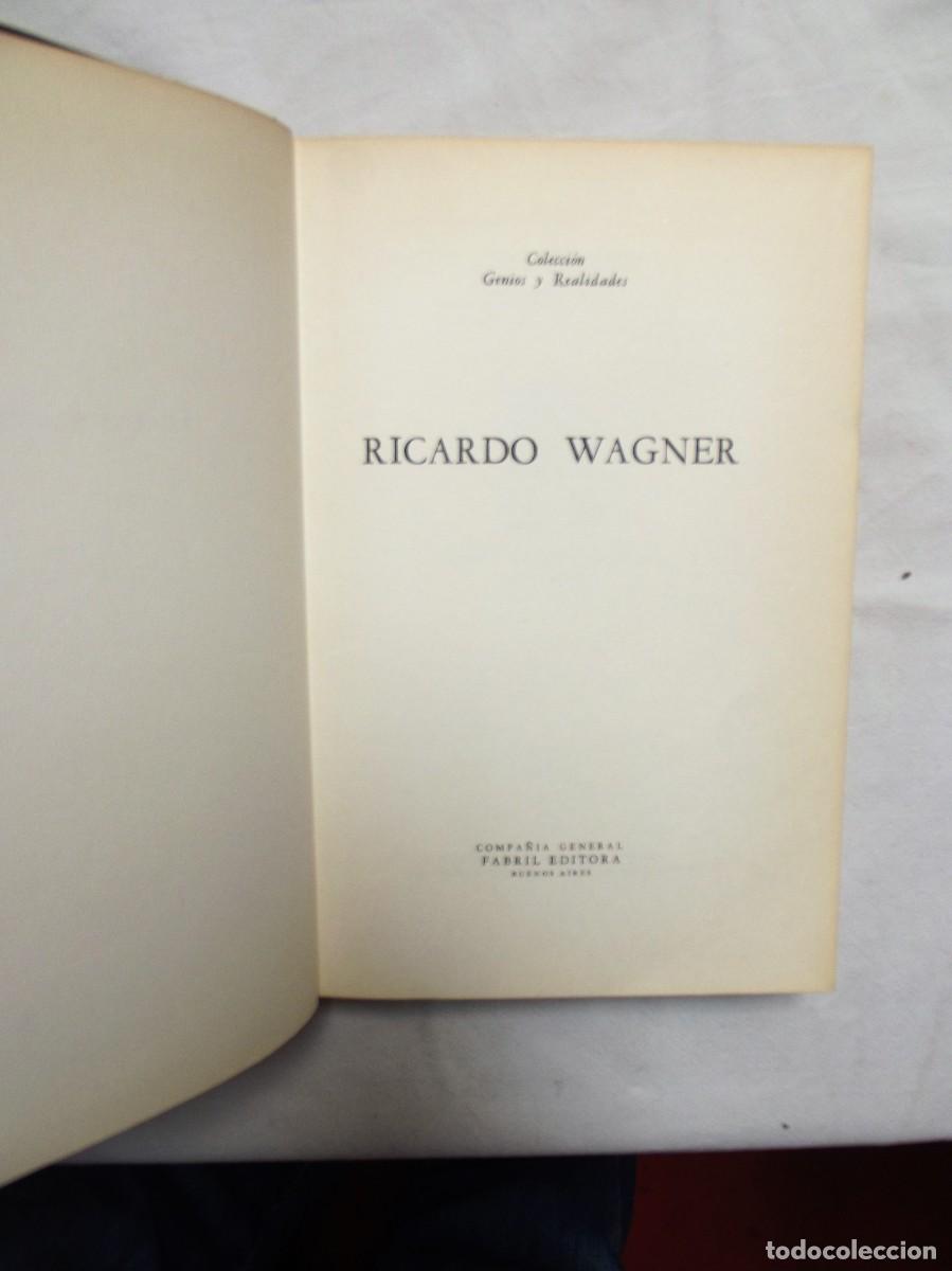 Libros: RICARDO WAGNER COLECCION GENIOS Y REALIDADES - Foto 2