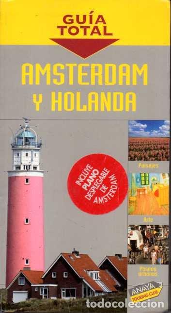 Libros: GU&Iacute;A TOTAL. AMSTERDAM Y HOLANDA. - AA.VV. - Foto 1