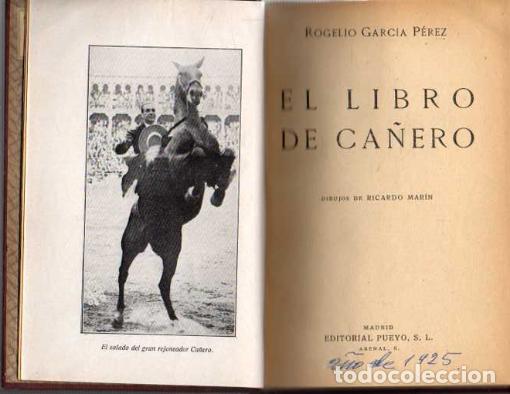 Libros: EL LIBRO DE CA&Ntilde;ERO. - GARCIA PEREZ, Rogelio. - Foto 1