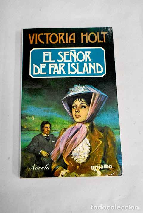 Libros: El se&ntilde;or de Far Island.- Holt, Victoria - Foto 1