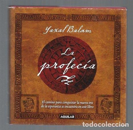 Libros: PROFECIA - LA - BALAM, YAXAL - Foto 1