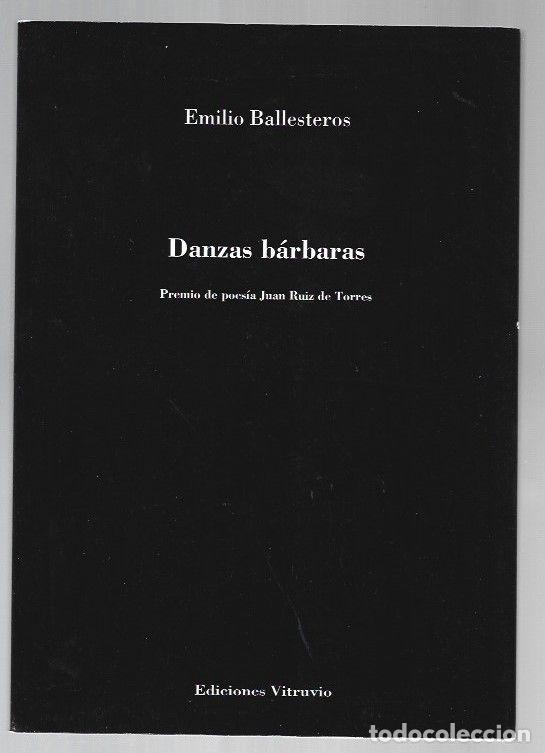 Libros: DANZAS BARBARAS - BALLESTEROS, EMILIO - Foto 1