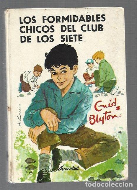 Libros: FORMIDABLES CHICOS DEL CLUB DE LOS SIETE - LOS - BLYTON, ENID - Foto 1