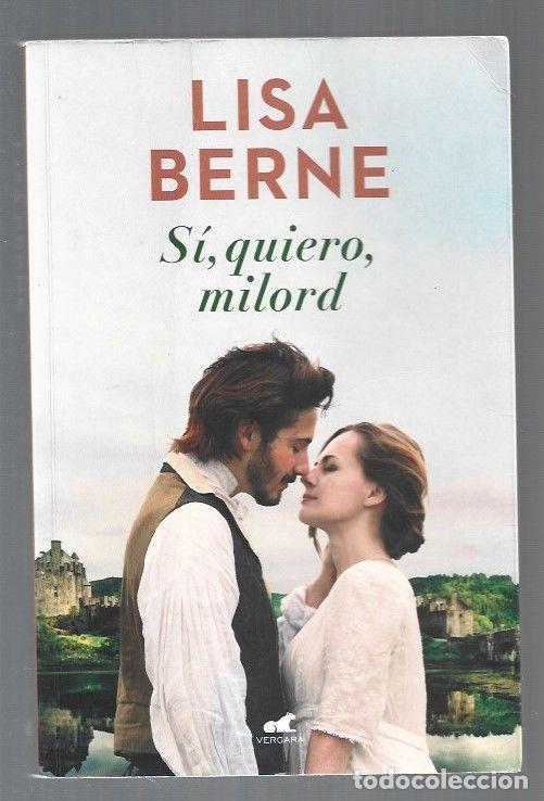 Libros: SI, QUIERO, MILORD - BERNE, LISA - Foto 1