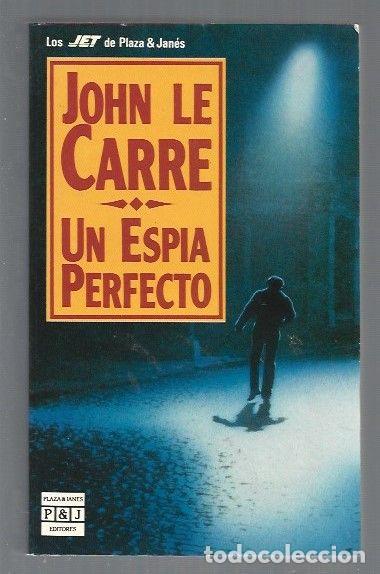 Libros: ESPIA PERFECTO - UN - LE CARRE, JOHN - Foto 1