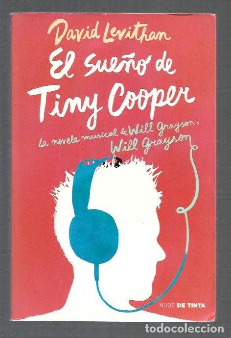 Libros: SUE&Ntilde;O DE TINY COOPER - EL - LEVITHAN, DAVID - Foto 1