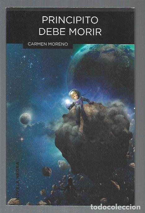 Libros: PRINCIPITO DEBE MORIR - MORENO, CARMEN - Foto 1