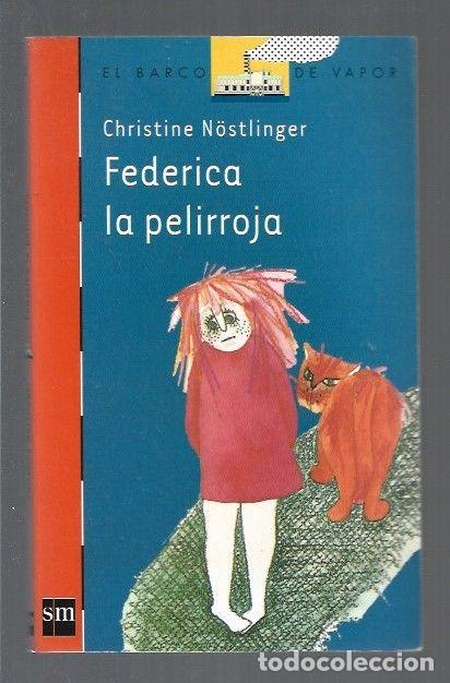 Libros: FEDERICA LA PELIRROJA - NOSTLINGER, CHRISTINE - Foto 1