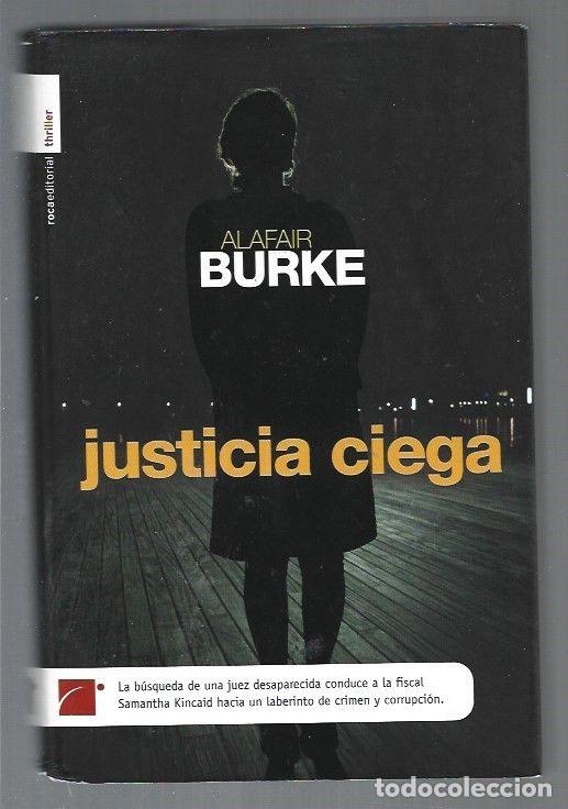 Libros: JUSTICIA CIEGA - BURKE, ALAFAIR - Foto 1