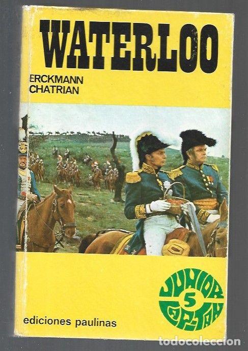 Libros: WATERLOO - ERCKMANN-CHATRIAN - Foto 1