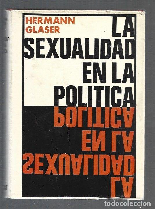 Libros: SEXUALIDAD EN LA POLITICA - LA - GLASER, HERMANN - Foto 1