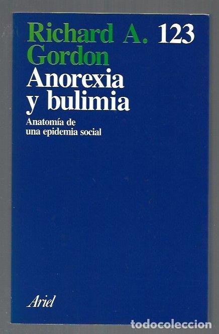 Libros: ANOREXIA Y BULIMIA - GORDON, RICHARD A. - Foto 1