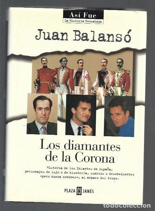 Libros: DIAMANTES DE LA CORONA - LOS - BALANSO, JUAN - Foto 1