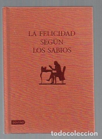 Libros: FELICIDAD SEGUN LOS SABIOS - LA - VARIOS - Foto 1