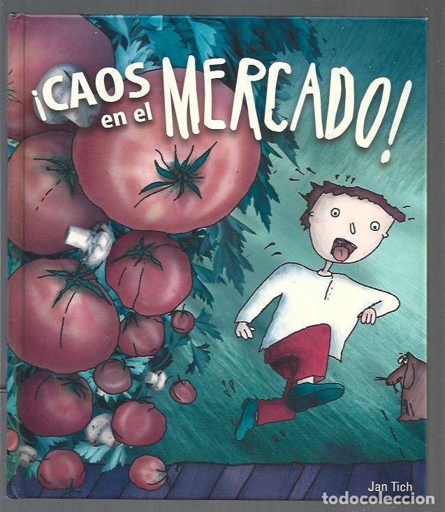 Libros: &iexcl;CAOS EN EL MERCADO! - TICH, JAN - Foto 1