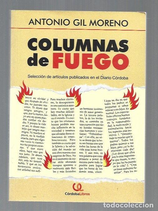 Libros: COLUMNAS DE FUEGO - GIL MORENO, ANTONIO - Foto 1