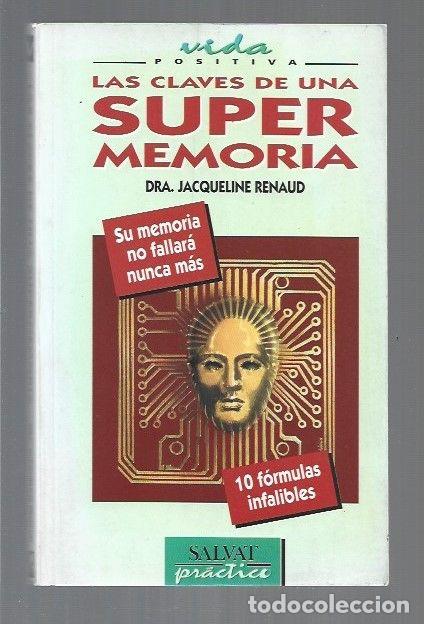 Libros: CLAVES DE UNA SUPERMEMORIA - LAS - RENAUD, JACQUELINE - Foto 1