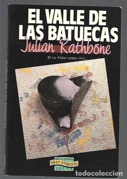 Libros: VALLE DE LAS BATUECAS - EL - RATHBONE, JULIAN - Foto 1