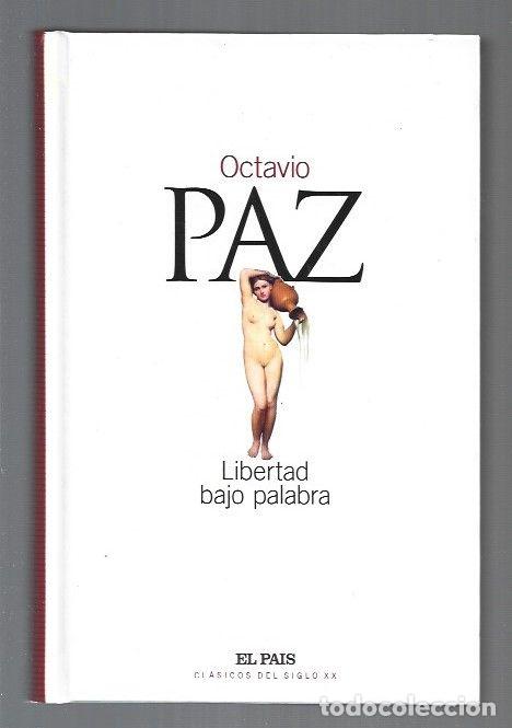 Libros: LIBERTAD BAJO PALABRA - PAZ, OCTAVIO - Foto 1