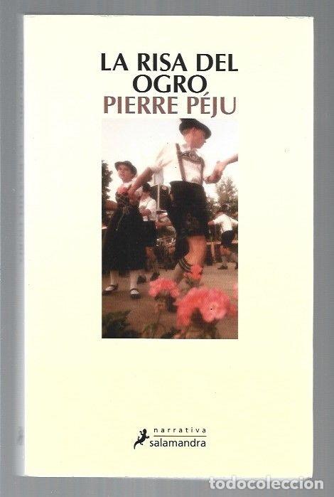 Libros: RISA DEL OGRO - LA - PEJU, PIERRE - Foto 1