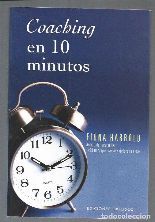 Libros: COACHING EN 10 MINUTOS - HARROLD, FIONA - Foto 1