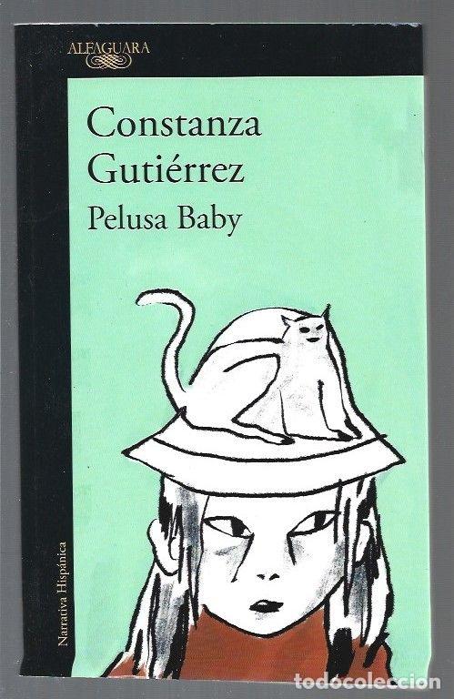 Libros: PELUSA BABY - GUTIERREZ, CONSTANZA - Foto 1