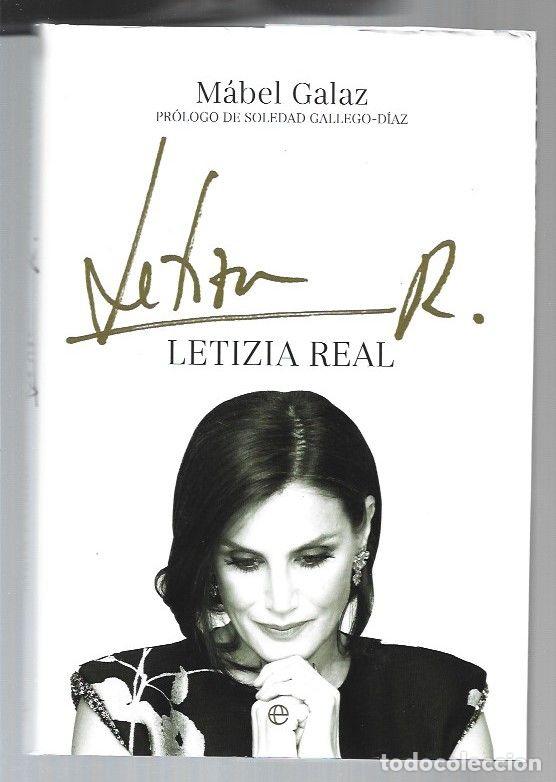 Libros: LETIZIA REAL - GALAZ, MABEL - Foto 1