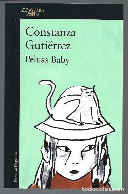 Libros: PELUSA BABY - GUTIERREZ, CONSTANZA - Foto 1