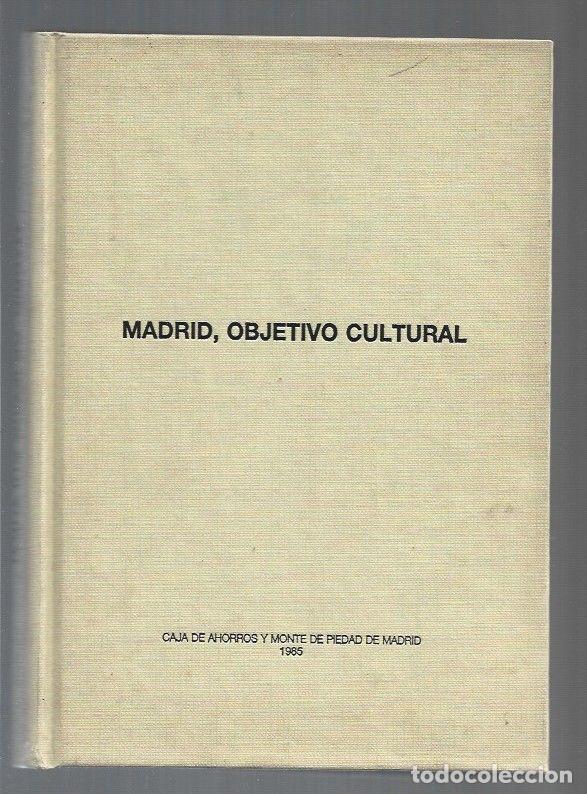 Libros: MADRID, OBJETIVO CULTURAL - VARIOS - Foto 1