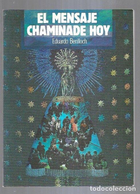 Libros: MENSAJE CHAMINADE HOY - EL - BENLLOCH, EDUARDO - Foto 1