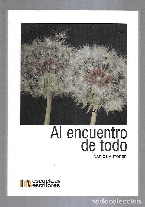Libros: AL ENCUENTRO DE TODO - VARIOS - Foto 1