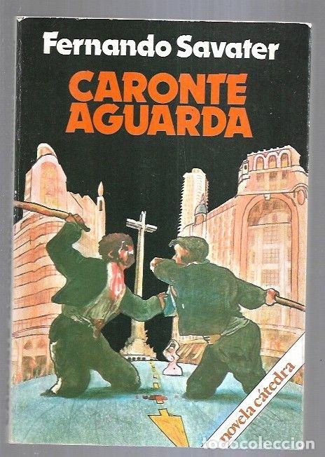 Libros: CARONTE AGUARDA - SAVATER, FERNANDO - Foto 1