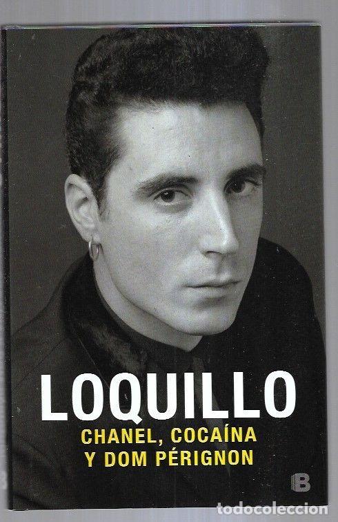 Libros: CHANEL, COCAINA Y DOM PERIGNON - LOQUILLO - Foto 1