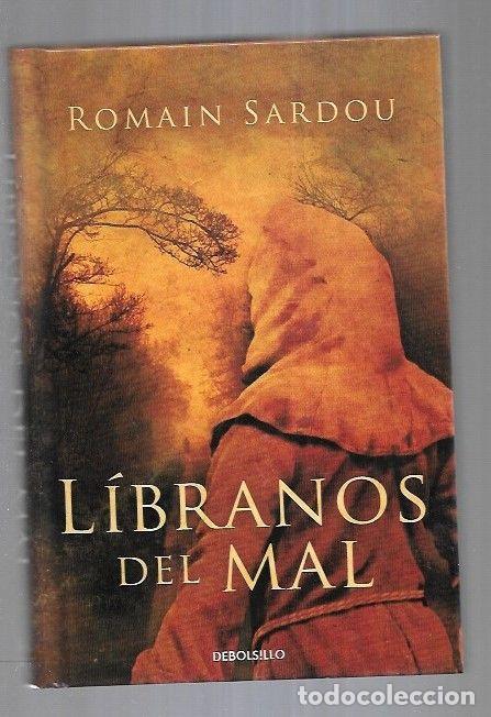 Libros: LIBRANOS DEL MAL - SARDOU, ROMAIN - Foto 1