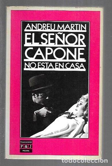 Libros: SE&Ntilde;OR CAPONE NO ESTA EN CASA - EL - MARTIN, ANDREU - Foto 1
