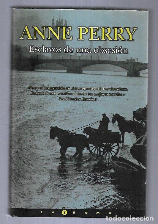 Libros: ESCLAVOS DE UNA OBSESION - PERRY, ANNE - Foto 1