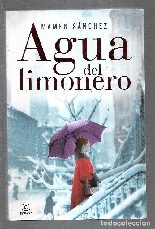 Libros: AGUA DEL LIMONERO - SANCHEZ, MAMEN - Foto 1