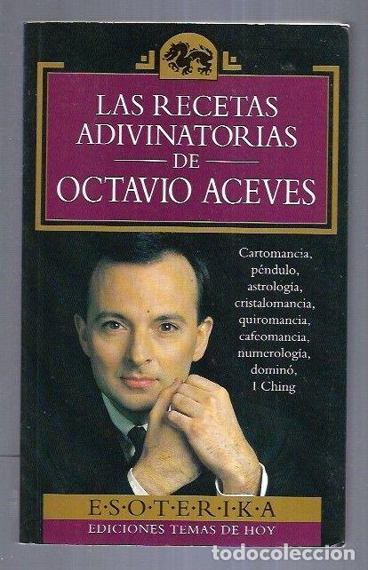 Libros: RECETAS ADIVINATORIAS DE OCTAVIO ACEVES - LAS - ACEVES, OCTAVIO - Foto 1
